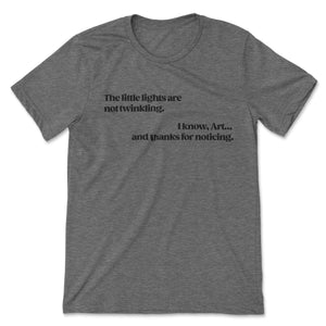 Thanks for Noticing // Unisex Tee