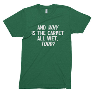 Todd // Unisex Tee