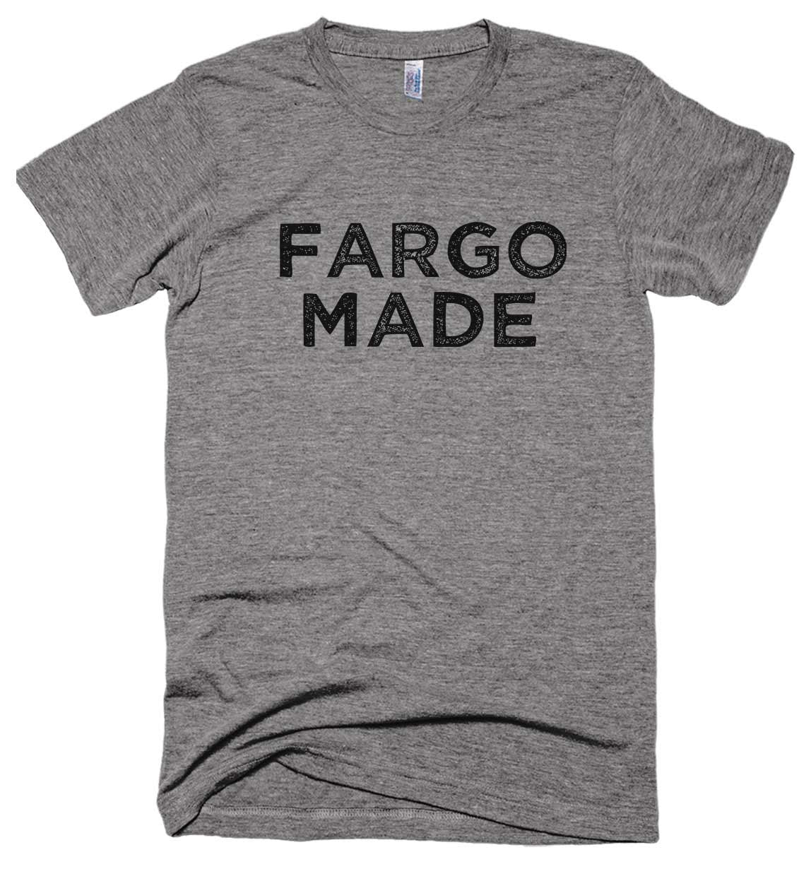 Fargo Made // Tri-blend