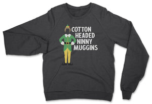 Ninny Muggins // Unisex Sweatshirt