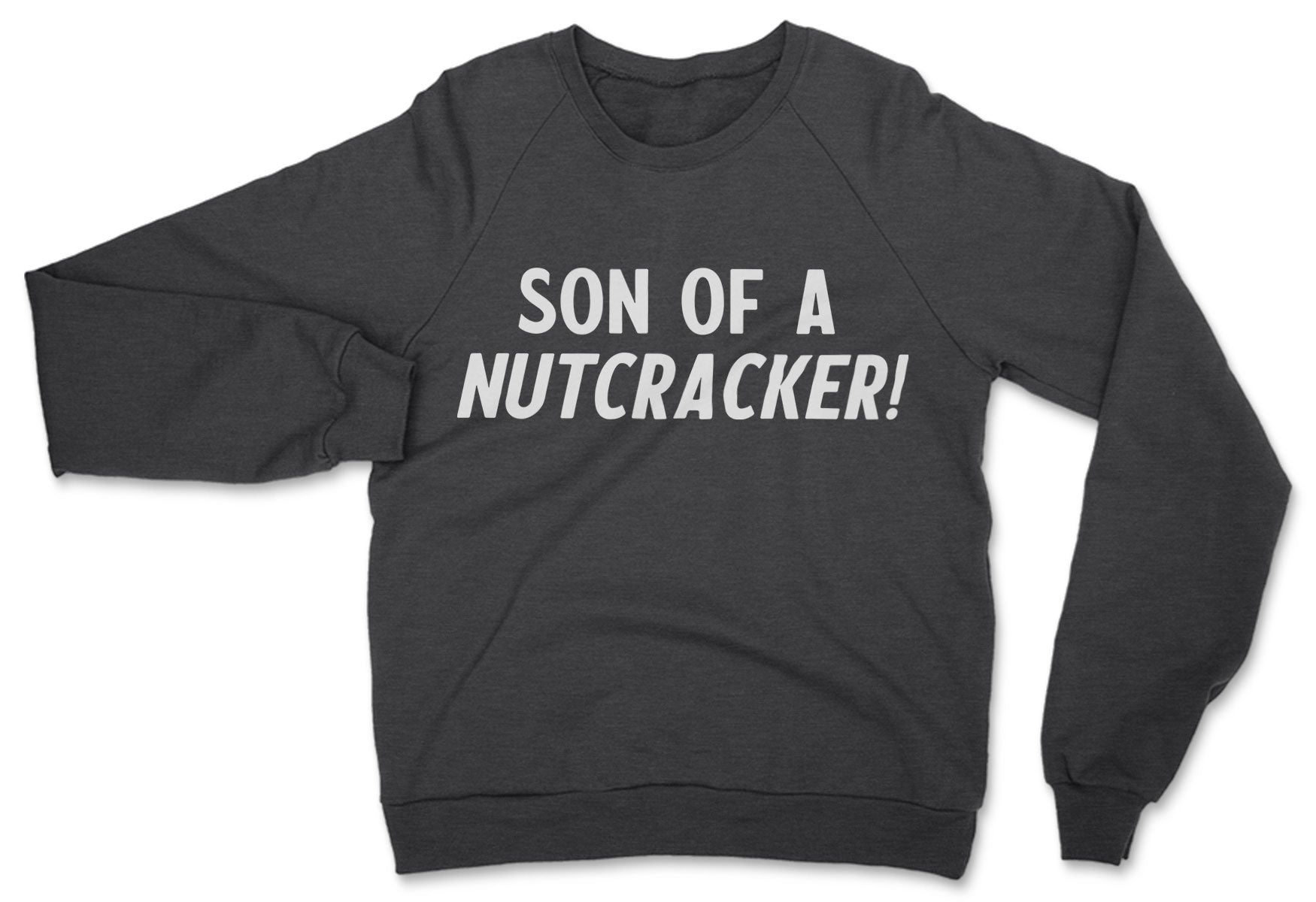 Nutcracker // Unisex Sweatshirt