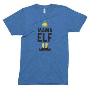 Mama Elf // Unisex Tri-blend