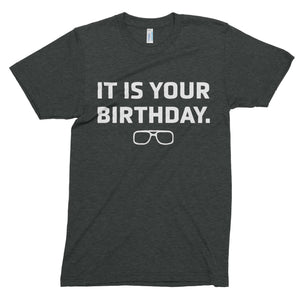 Birthday // Unisex Tri-blend