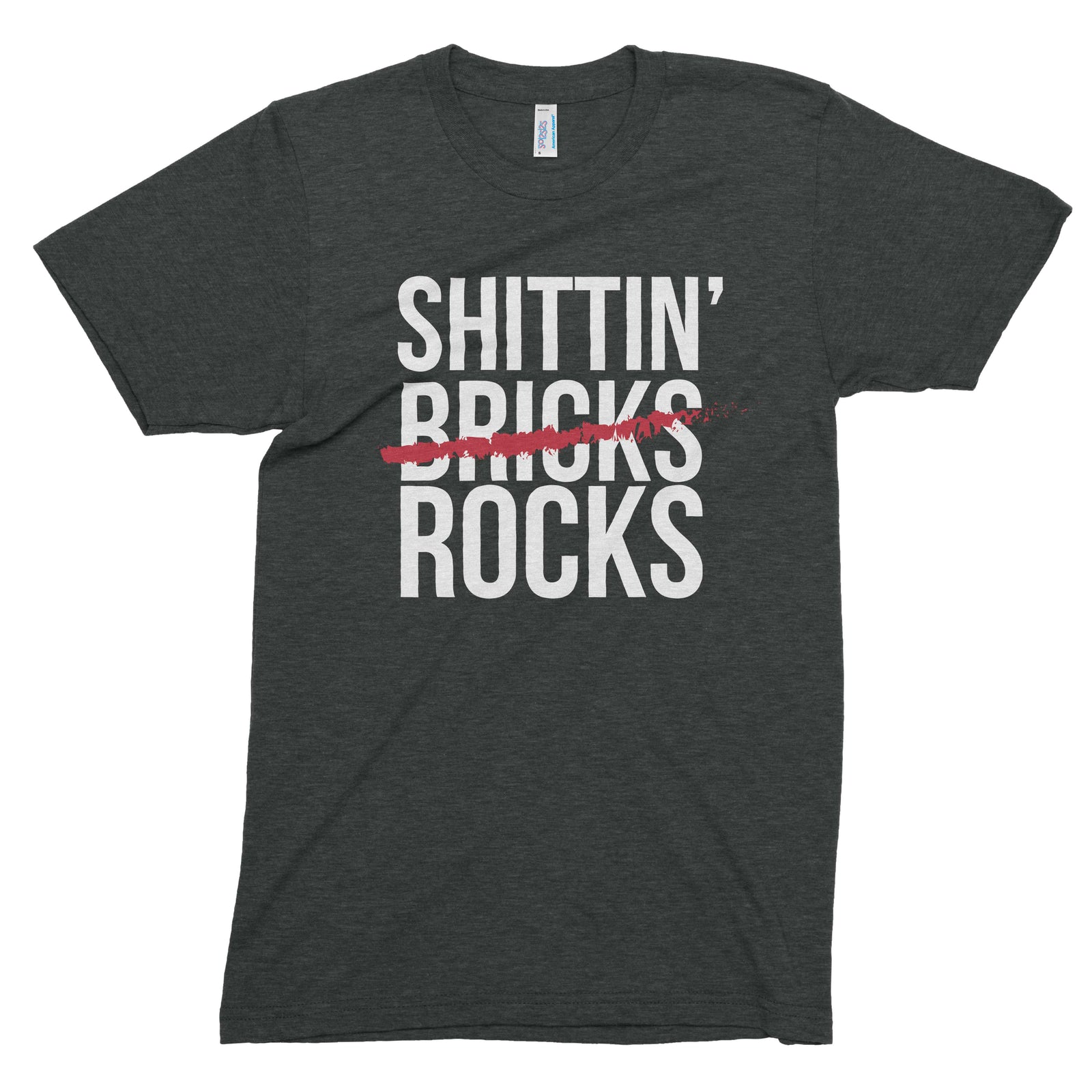 Shittin' Rocks // Unisex Tee