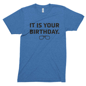 Birthday // Unisex Tri-blend
