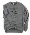 Jelly Club // Unisex Sweatshirt